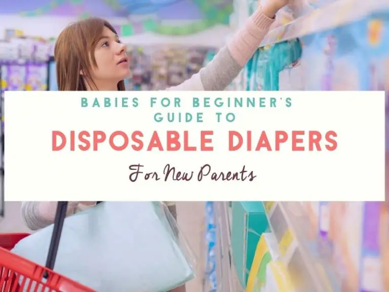 How to Shop for Disposable Diapers The Ultimate Guide