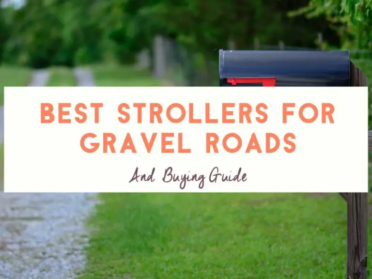 Best Strollers for Gravel Roads 5 Top Picks for Bumpy Adventures